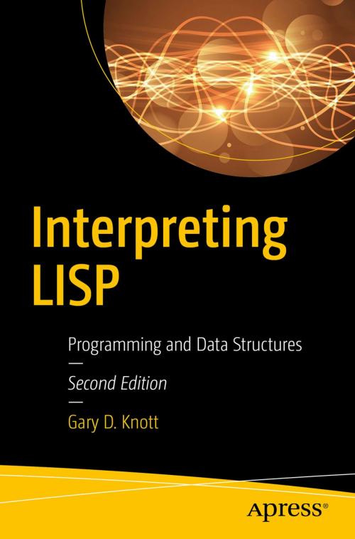 Cover of the book Interpreting LISP by Gary D. Knott, Apress
