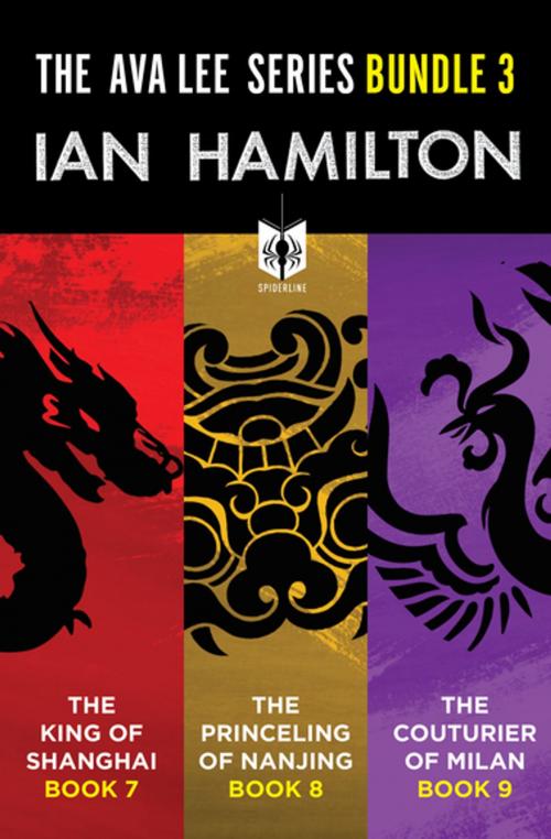 Cover of the book The Ava Lee Series Bundle 3 by Ian Hamilton, House of Anansi Press Inc