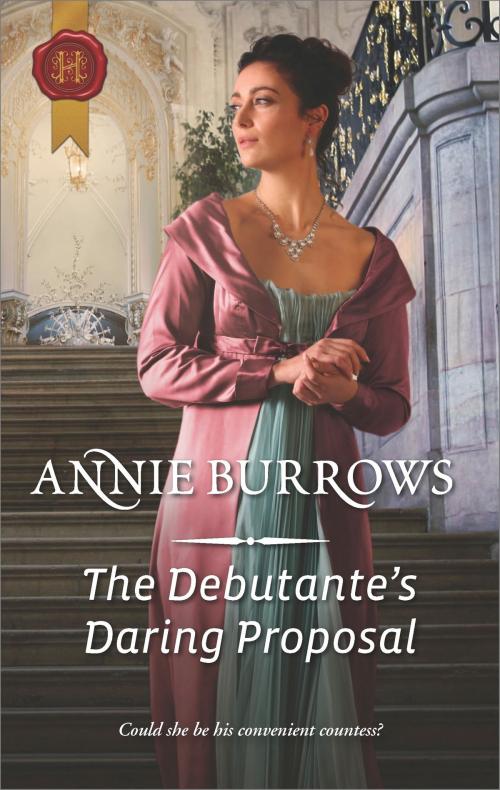 Cover of the book The Debutante's Daring Proposal by Annie Burrows, Harlequin