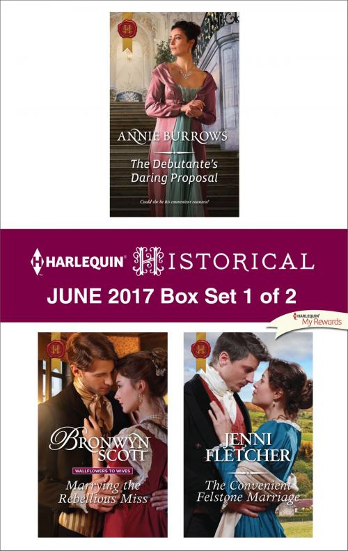 Cover of the book Harlequin Historical June 2017 - Box Set 1 of 2 by Annie Burrows, Bronwyn Scott, Jenni Fletcher, Harlequin