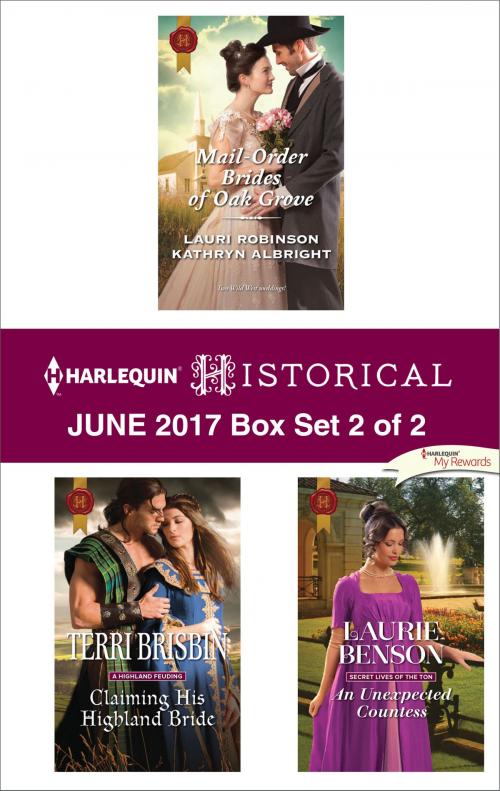 Cover of the book Harlequin Historical June 2017 - Box Set 2 of 2 by Terri Brisbin, Laurie Benson, Harlequin
