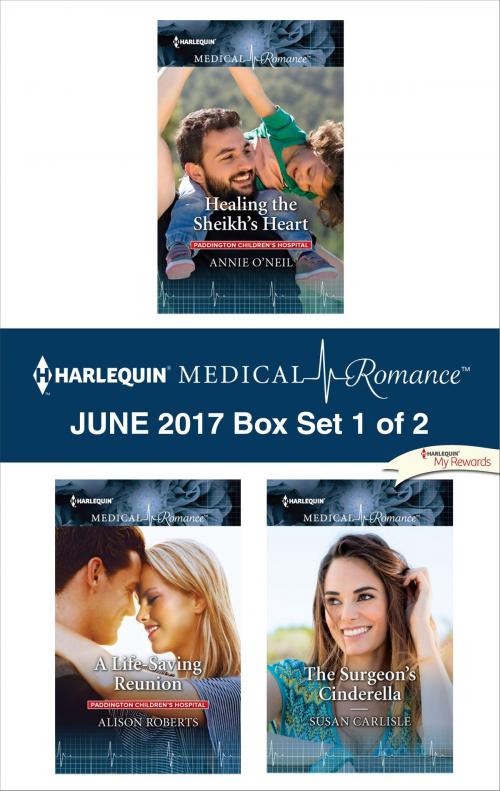 Cover of the book Harlequin Medical Romance June 2017 - Box Set 1 of 2 by Annie O'Neil, Alison Roberts, Susan Carlisle, Harlequin