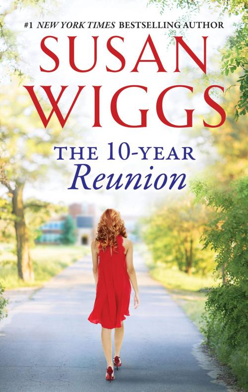 Cover of the book The 10-Year Reunion by Susan Wiggs, Harlequin