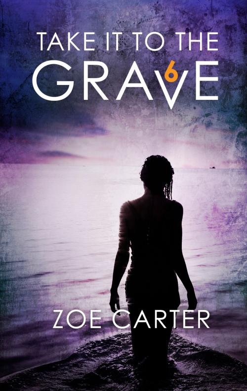Cover of the book Take It to the Grave Part 6 of 6 by Zoe Carter, Harlequin