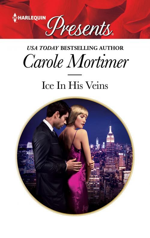 Cover of the book Ice In His Veins by Carole Mortimer, Harlequin