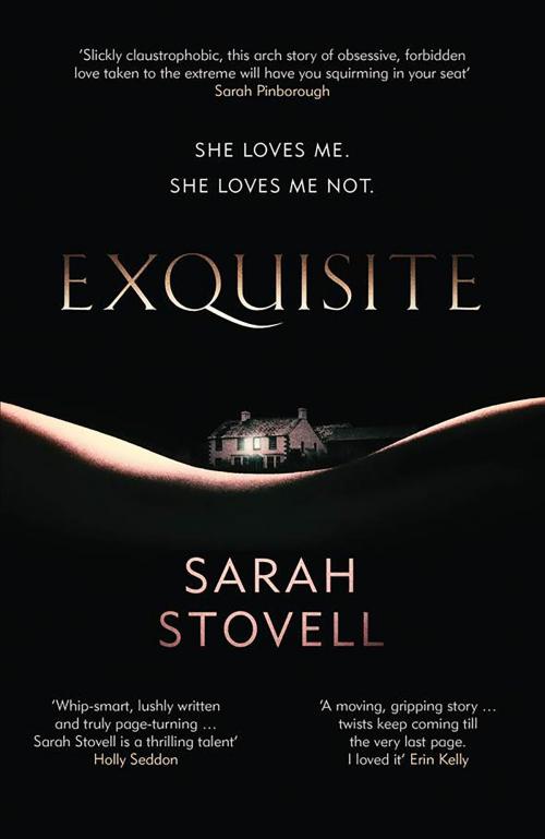 Cover of the book Exquisite by Sarah Stovell, Orenda Books