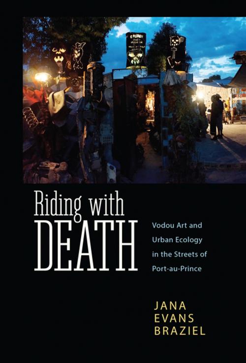 Cover of the book Riding with Death by Jana Evans Braziel, University Press of Mississippi