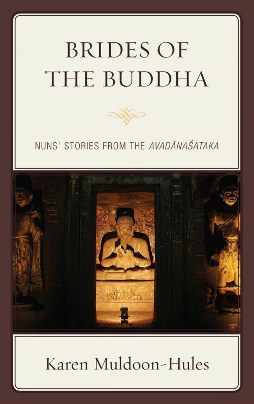 Cover of the book Brides of the Buddha by Karen Muldoon-Hules, Lexington Books
