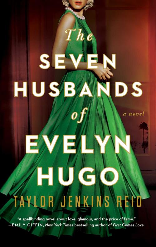 Cover of the book The Seven Husbands of Evelyn Hugo by Taylor Jenkins Reid, Washington Square Press
