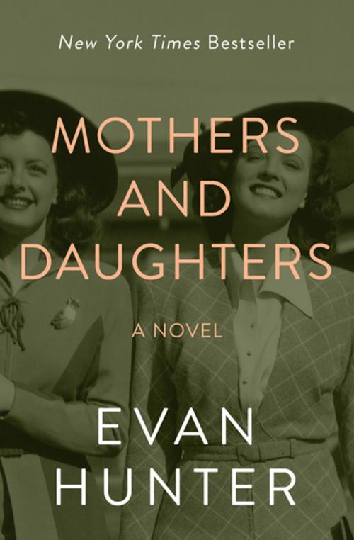 Cover of the book Mothers and Daughters by Evan Hunter, Open Road Media
