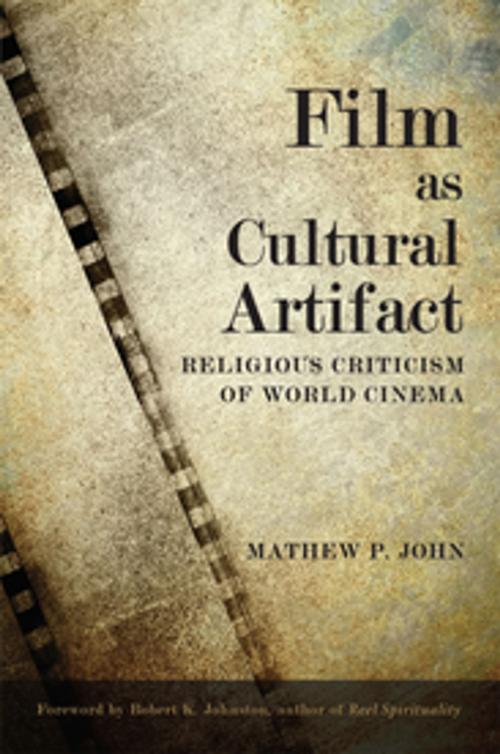 Cover of the book Film as Cultural Artifact by Mathew P. John, Fortress Press