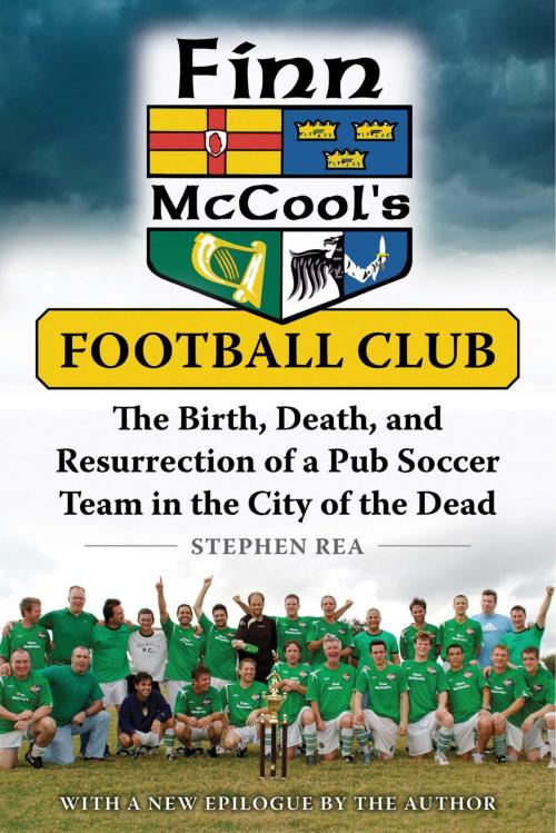 Cover of the book Finn McCool's Football Club by Stephen Rea, Skyhorse