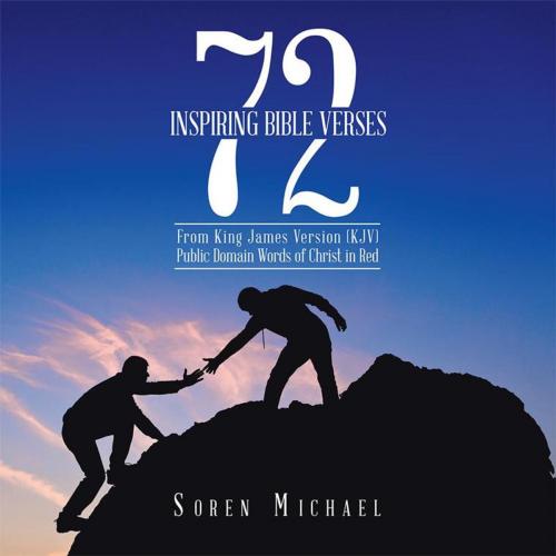 Cover of the book 72 Inspiring Bible Verses by Soren Michael, WestBow Press
