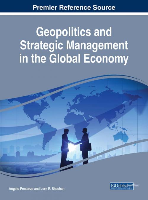 Cover of the book Geopolitics and Strategic Management in the Global Economy by , IGI Global