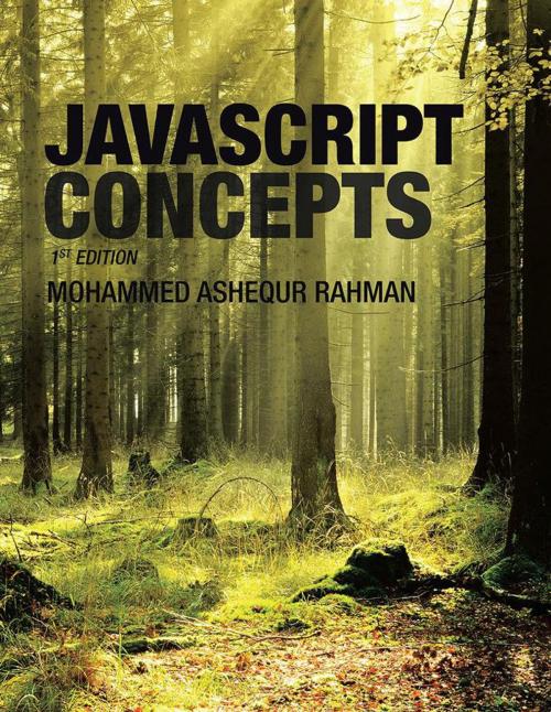 Cover of the book Javascript Concepts by Mohammed Ashequr Rahman, AuthorHouse