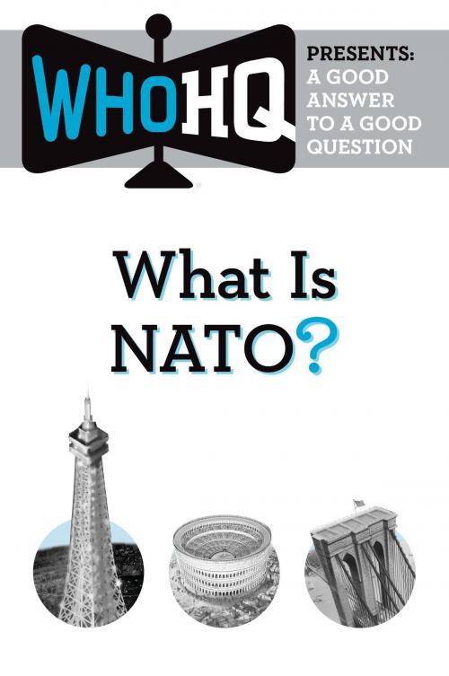 Cover of the book What Is NATO? by Who HQ, Penguin Young Readers Group