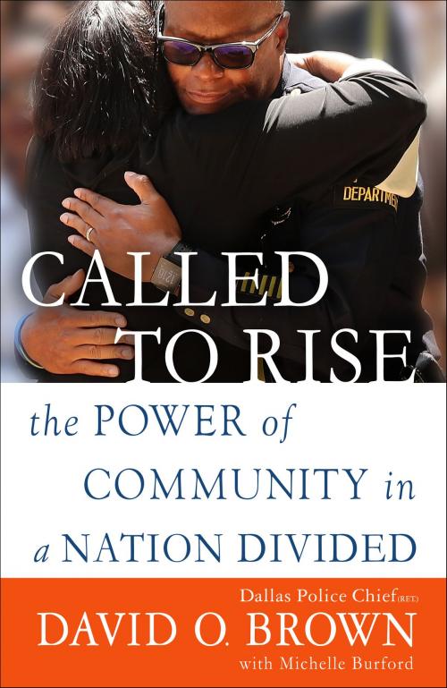 Cover of the book Called to Rise by Michelle Burford, Chief David O. Brown, Random House Publishing Group