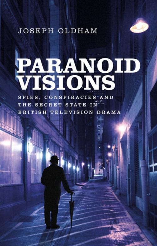 Cover of the book Paranoid visions by Joseph Oldham, Manchester University Press