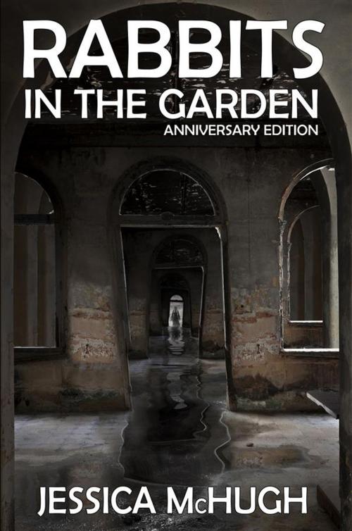 Cover of the book Rabbits in the Garden by Jessica McHugh, Post Mortem Press