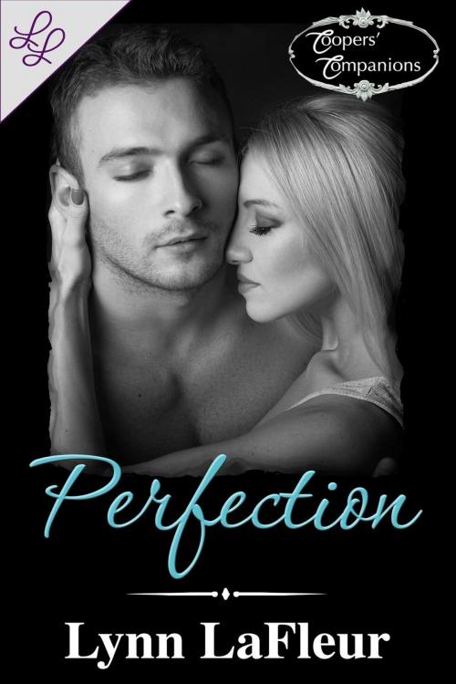 Cover of the book Perfection by Lynn LaFleur, Lynn LaFleur