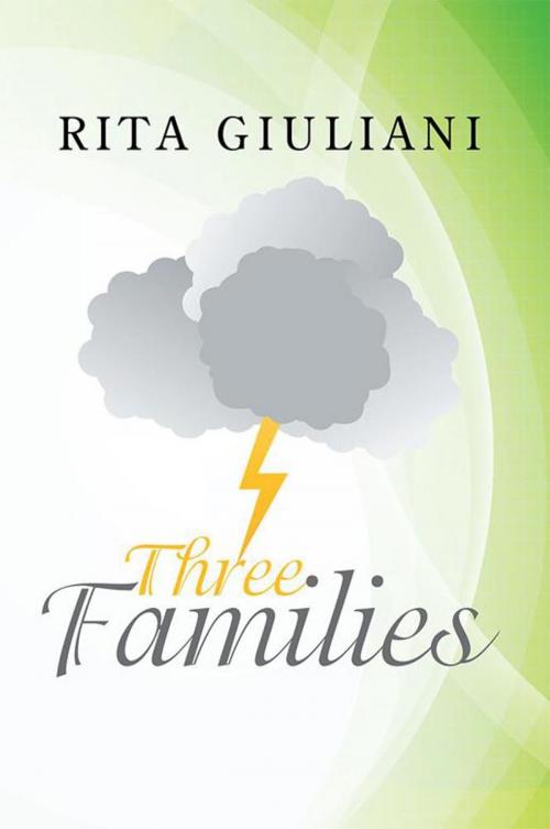 Cover of the book Three Families by Rita Giuliani, Xlibris US