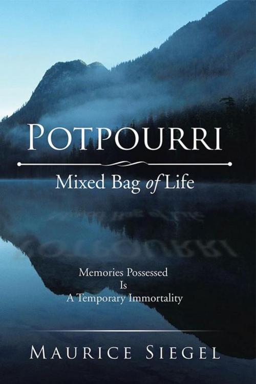 Cover of the book Potpourri by Maurice Siegel, Xlibris US