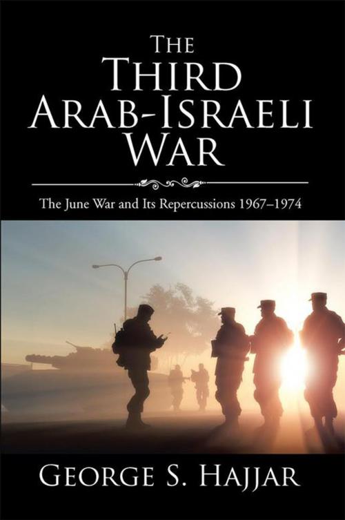 Cover of the book The Third Arab-Israeli War by George S. Hajjar, Xlibris US