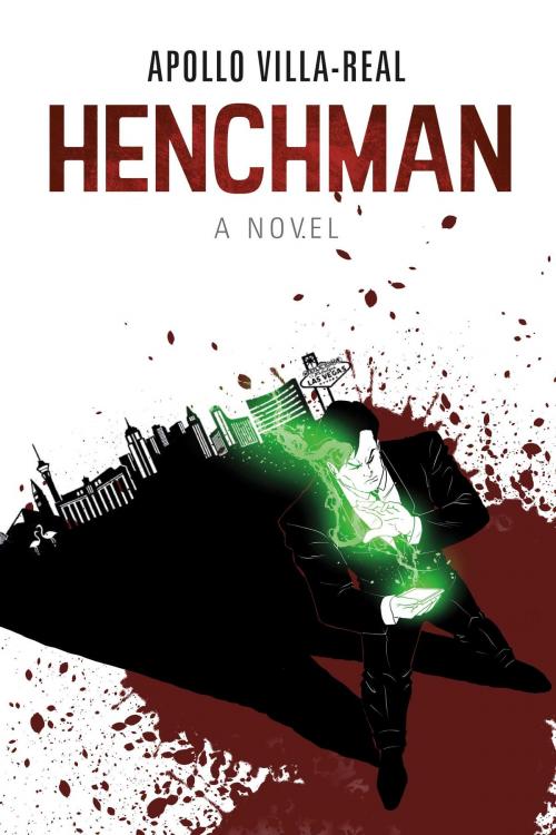 Cover of the book Henchman by Apollo Villa-Real, BookBaby