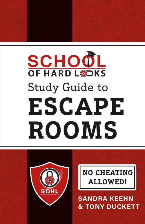 Cover of the book School of Hard Locks Study Guide to Escape Rooms by Sandra Keehn, Tony Duckett, BookBaby
