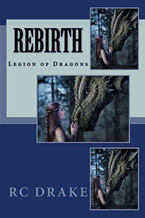 Cover of the book Rebirth by RC Drake, RC Drake