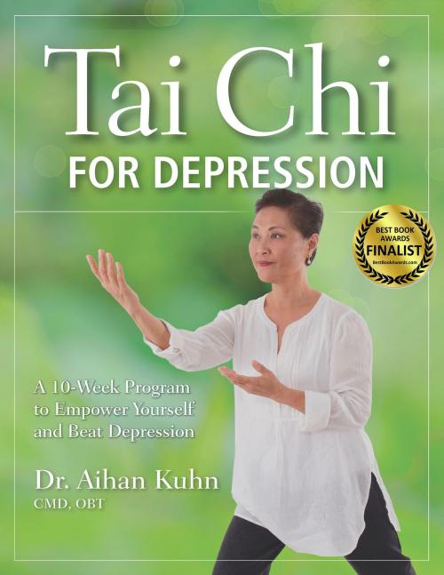 Cover of the book Tai Chi for Depression by Aihan Kuhn, YMAA Publication Center