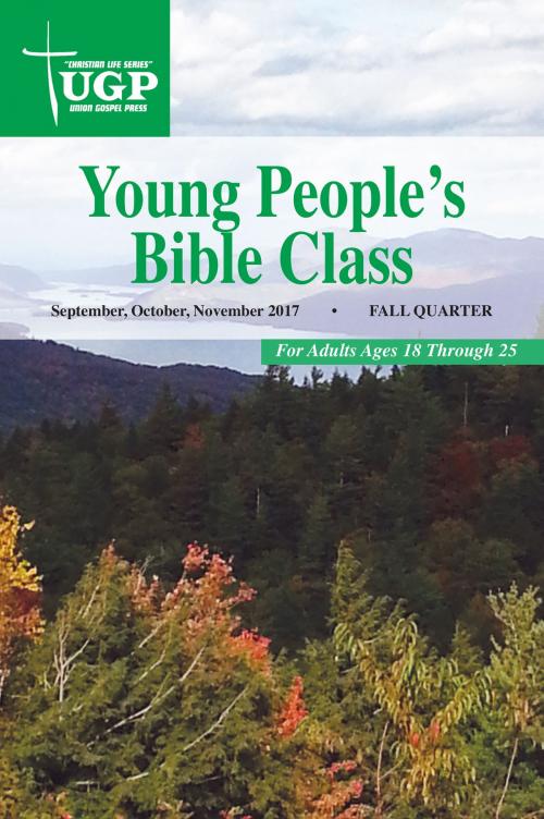 Cover of the book Young People's Bible Class by Union Gospel Press, Union Gospel Press