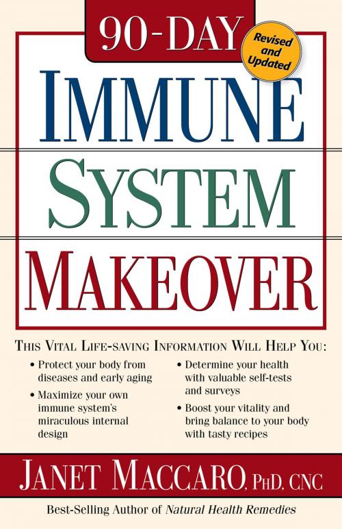 Cover of the book 90 Day Immune System Revised by Janet Maccaro, PhD, CNC, Charisma House