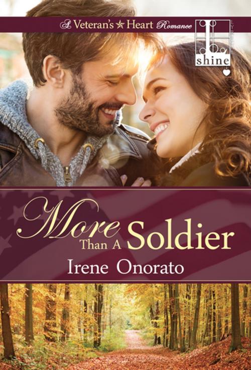 Cover of the book More than a Soldier by Irene Onorato, Lyrical Press