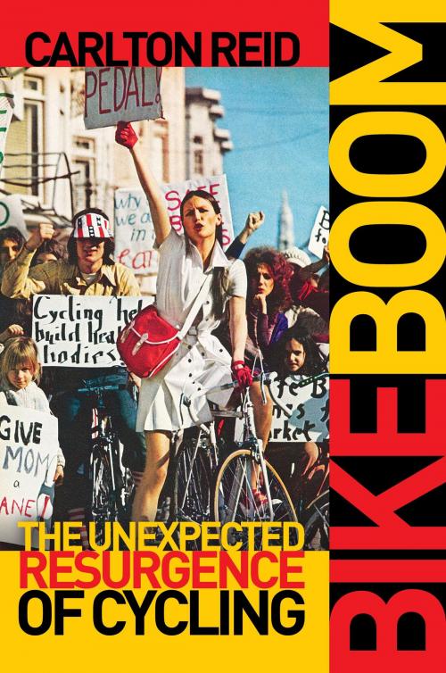 Cover of the book Bike Boom by Mr. Carlton Reid, Island Press