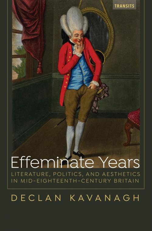 Cover of the book Effeminate Years by Declan Kavanagh, Bucknell University Press