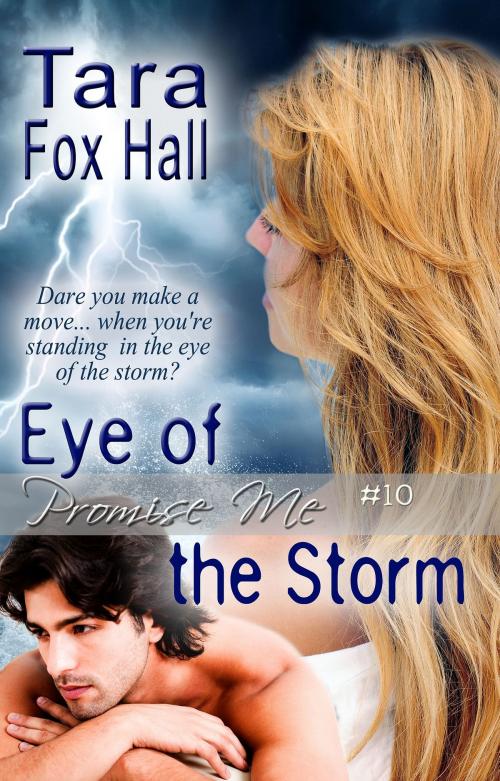 Cover of the book Eye of the Storm by Tara Fox Hall, Melange Books, LLC