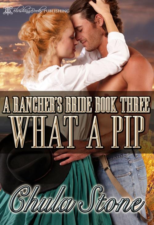Cover of the book What a Pip by Chula Stone, Blushing Books