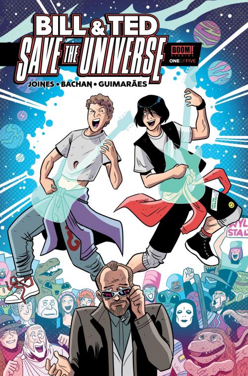 Cover of the book Bill & Ted Save the Universe #1 by Brian Joines, BOOM! Studios