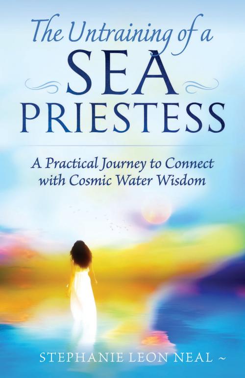 Cover of the book The Untraining of a Sea Priestess by Stephanie Leon Neal, Red Wheel Weiser