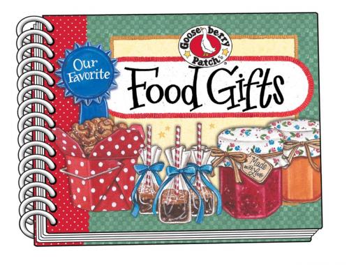 Cover of the book Our Favorite Food Gifts by Gooseberry Patch, Gooseberry Patch