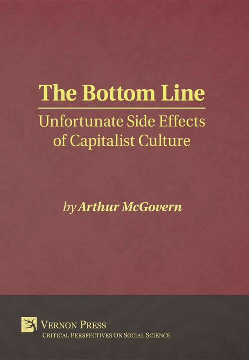 Cover of the book The Bottom Line by Arthur McGovern, Vernon Art and Science Inc.