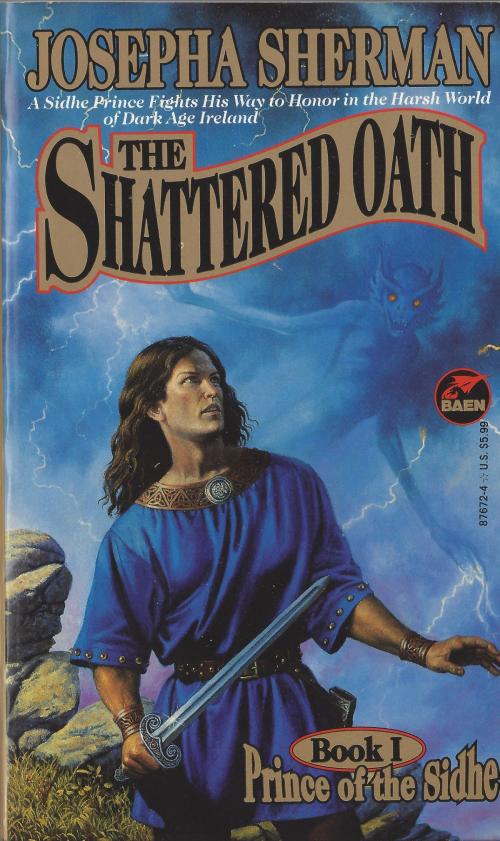 Cover of the book The Shattered Oath by Josepha Sherman, Baen Books