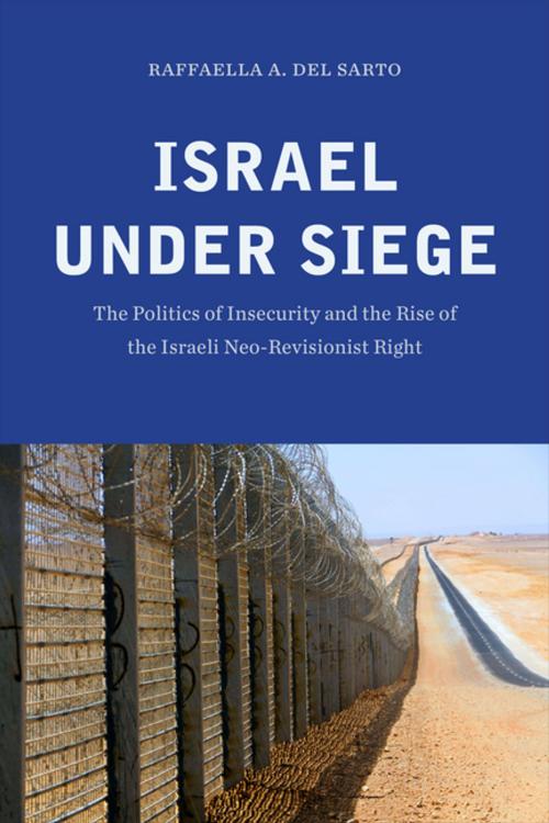 Cover of the book Israel under Siege by Raffaella A. Del Sarto, Georgetown University Press