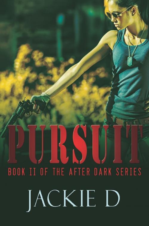 Cover of the book Pursuit by Jackie D, Bold Strokes Books, Inc.