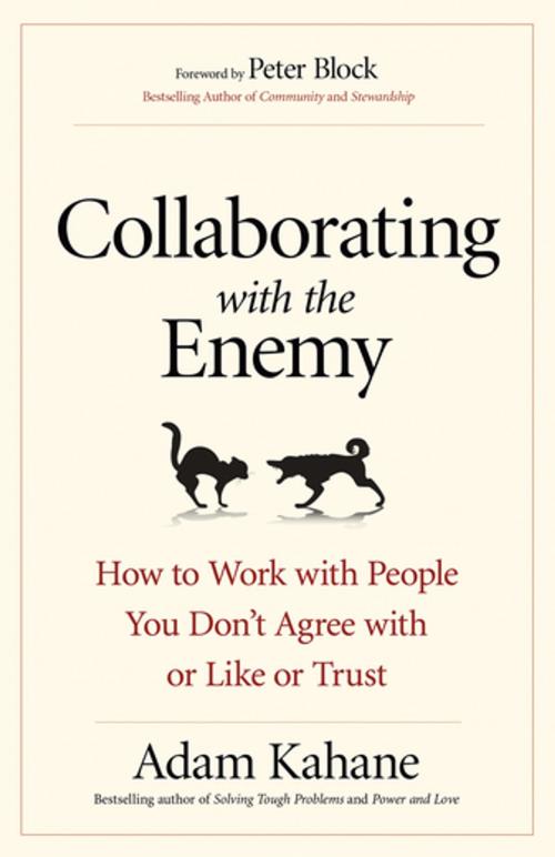 Cover of the book Collaborating with the Enemy by Adam Kahane, Berrett-Koehler Publishers