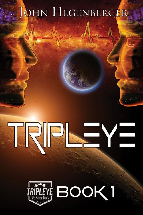 Cover of the book Tripleye by John Hegenberger, Black Opal Books