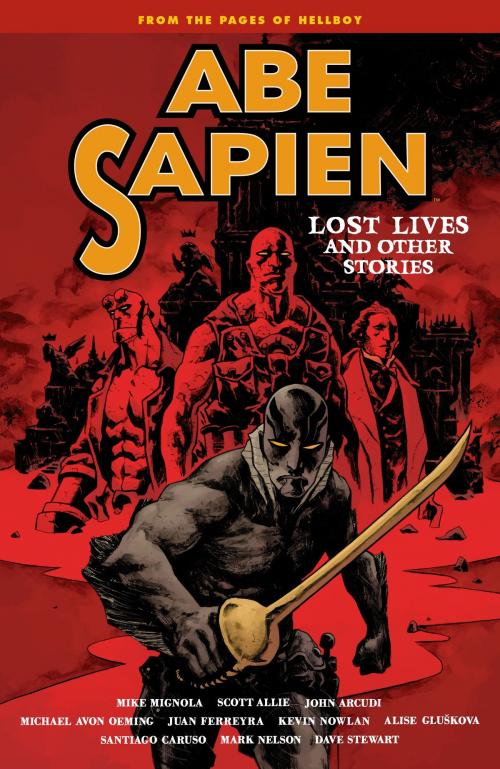 Cover of the book Abe Sapien Volume 9 by Mike Mignola, Dark Horse Comics