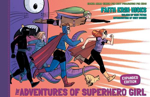 Cover of the book The Adventures of Superhero Girl (Expanded Edition) by Faith Erin Hicks, Dark Horse Comics