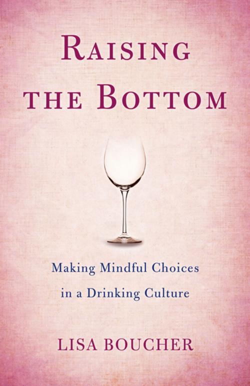 Cover of the book Raising the Bottom by Lisa Boucher, She Writes Press